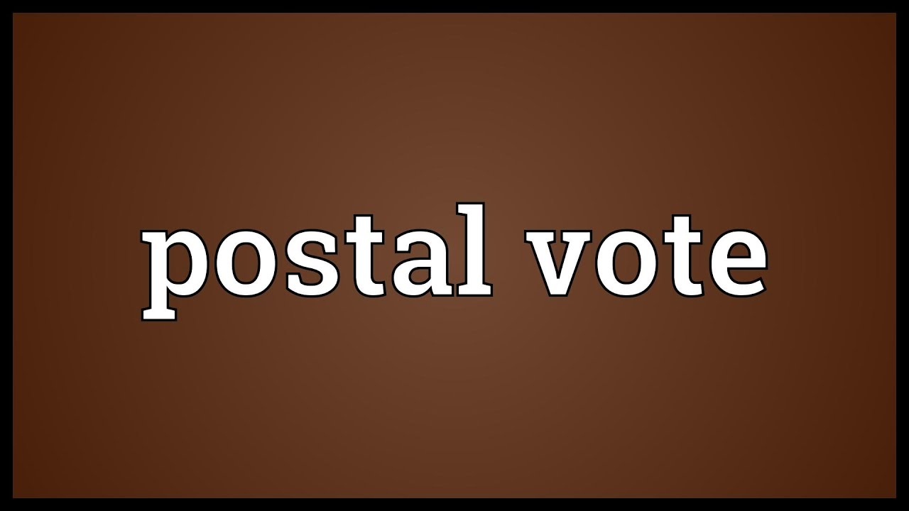 Postal vote Meaning
