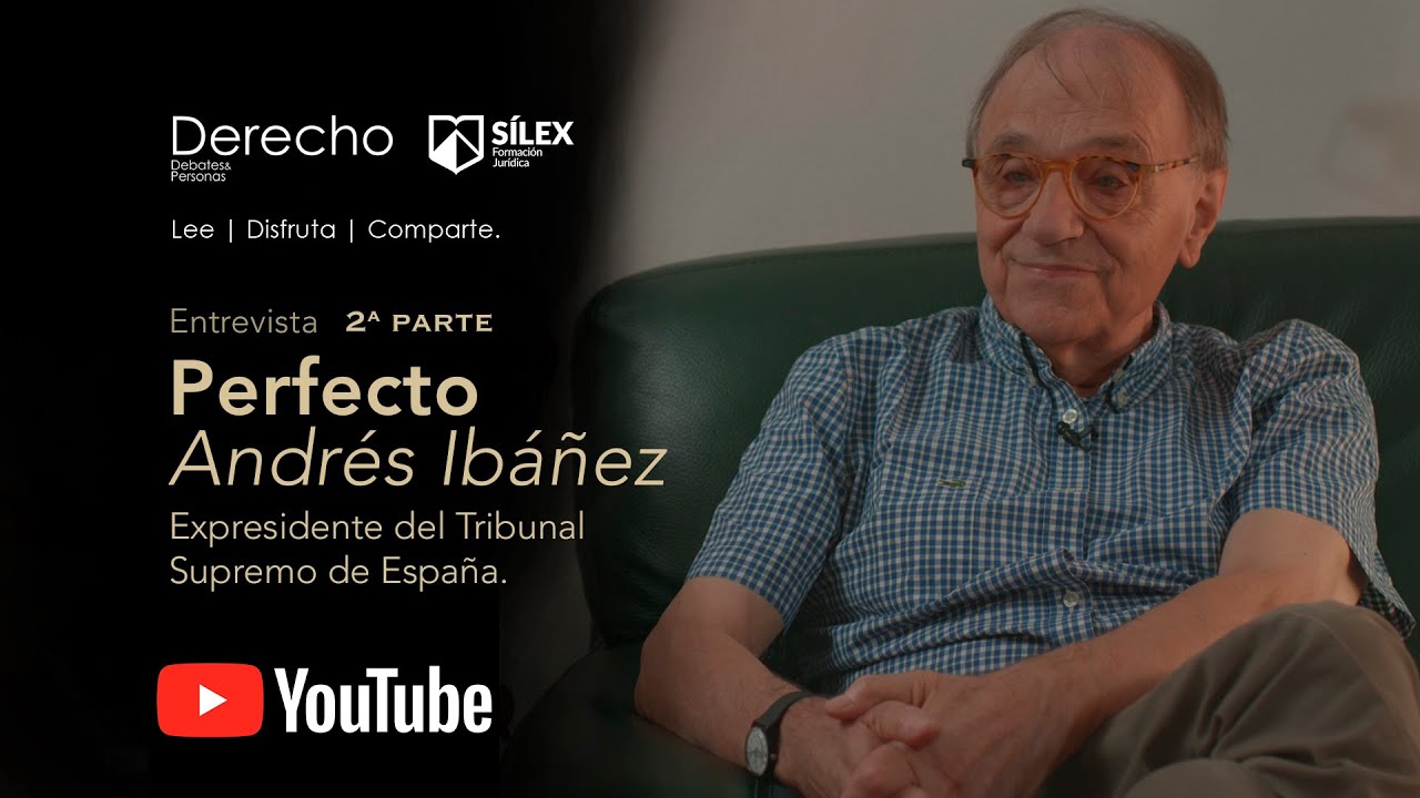Entrevista: Perfecto Andrés Ibáñez 2 parte