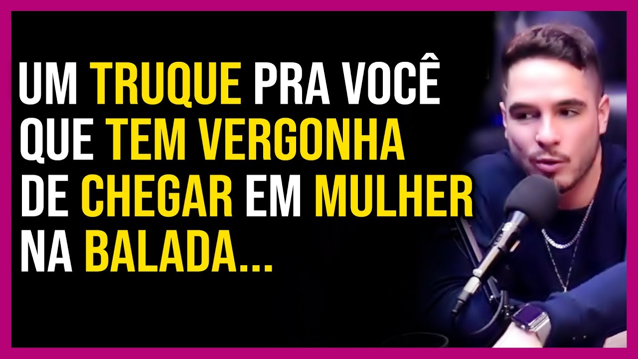 AS MULHERES RECLAMAM DESSE TIPO DE HOMEM NA BALADA... - LUCAS KRAUSCHE, RODRIGO VAISEMBERG