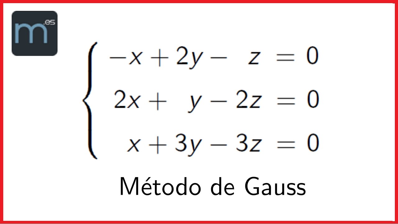 Método de Gauss para sistema homogéneo
