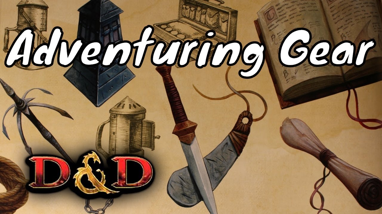 Take Adventuring Gear D&D 5E Players (Tactics  & Tips)