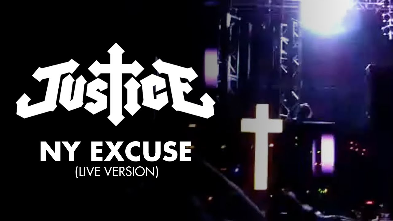 Justice - NY Excuse (Live Version) [HQ Audio]