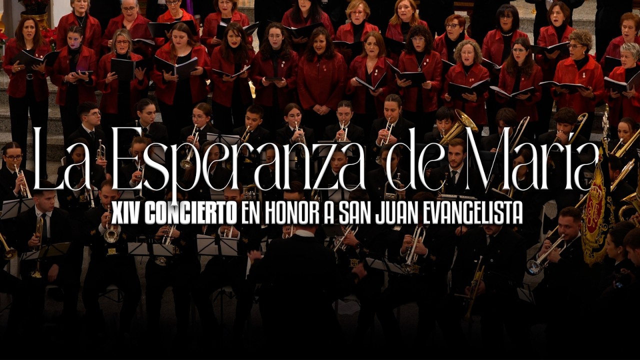 LA ESPERANZA DE MARIA || AM SAN JUAN EVANGELISTA DE EL BONILLO || XIV Concierto en honor a San Juan