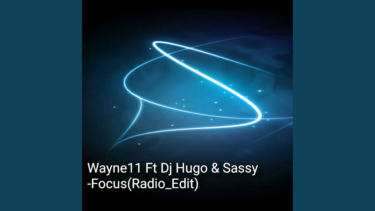 Focus (Radio Edit)