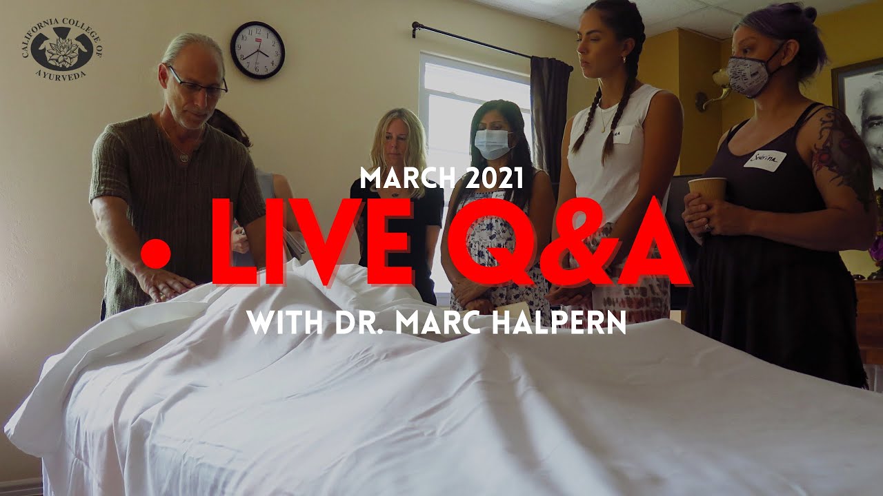 Ayurvedic Conversations with Dr. Marc Halpern (Q&A)