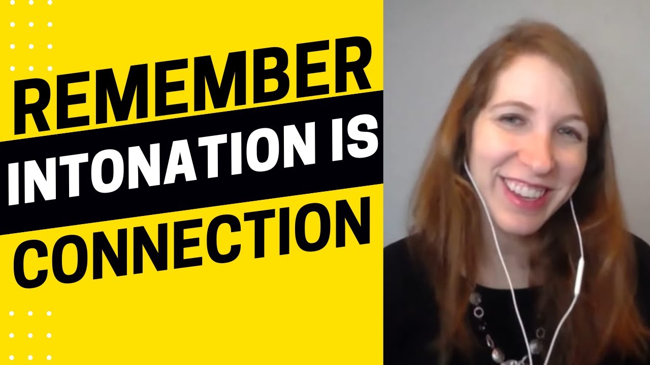 2462 - Intonation Is Connection