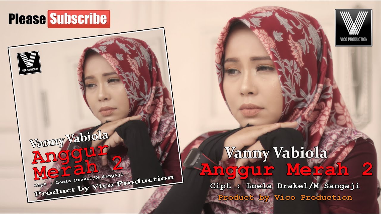 TERBARU 2020 I VANNY VABIOLA I ANGGUR MERAH 2 (OFFICIAL VIDEO MUSIC)
