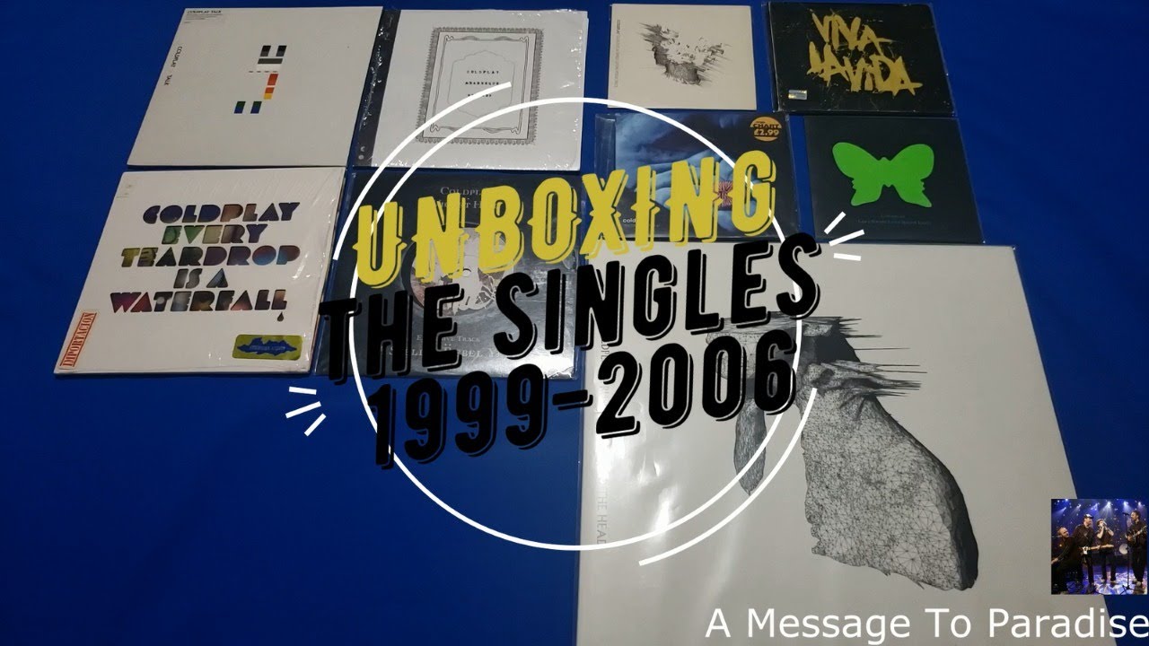 UNBOXING - Coldplay "The Singles 1999-2006"
