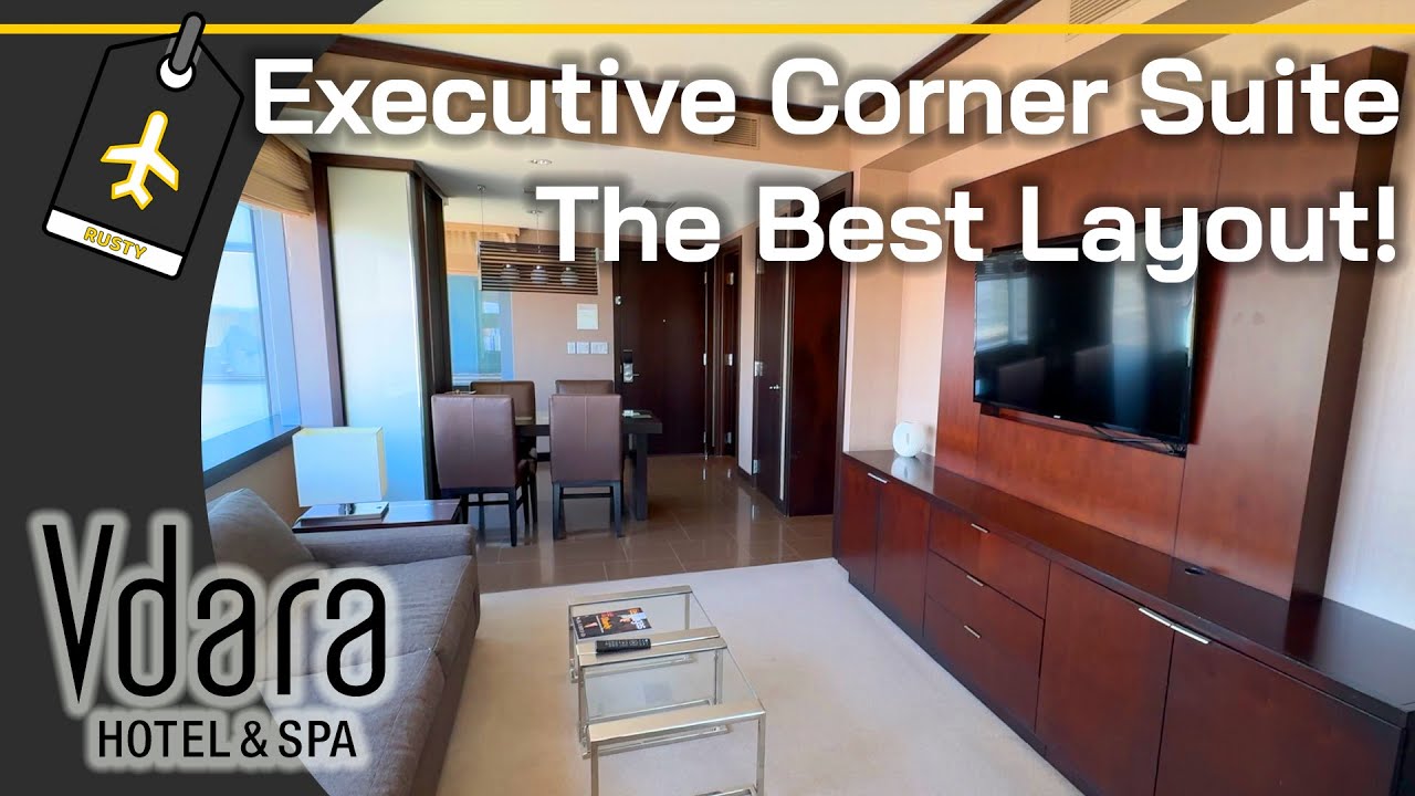 The Executive Corner Suite at Vdara Las Vegas - The Best Layout?