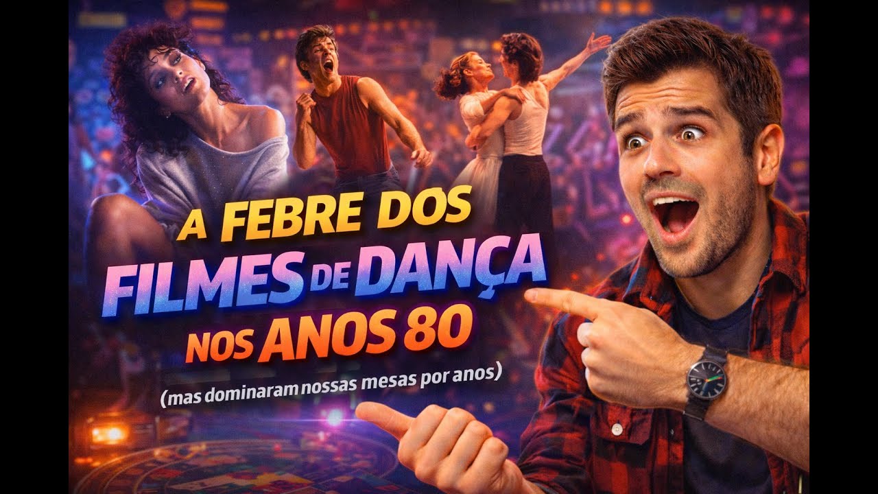 A febre dos filmes de dança nos anos 80