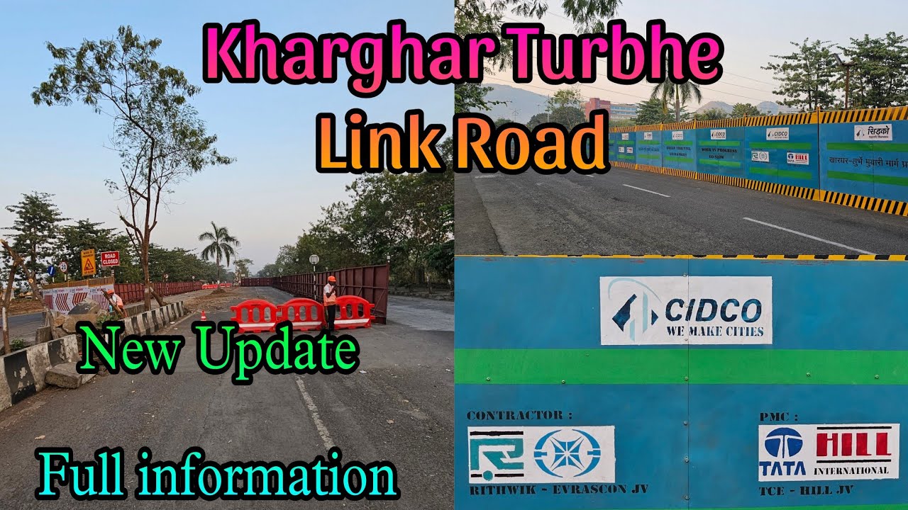 Kharghar Turbhe Link Road | KTLR | New Update | खारघर तुर्भे लिंक रोड | Current Work Update 2024