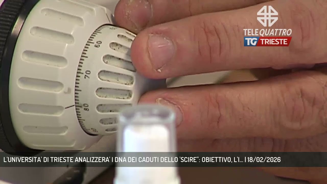 L'UNIVERSITA' DI TRIESTE ANALIZZERA' I DNA DEI CADUTI DELLO 'SCIRE'': OBIETTIVO, L'I... | 18/02/2026