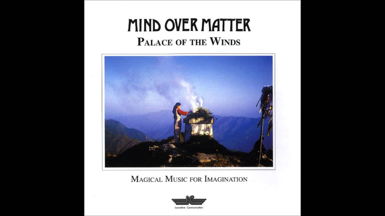 Mind Over Matter - Shangri-La