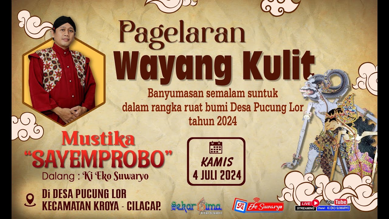 LIVE WAYANG KULIT DALANG KI EKO SUWARYO LAKON MUSTIKA SAYEMPROBO