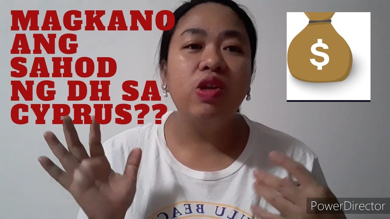 MAGKANO ANG SAHOD NG DH SA CYPRUS?