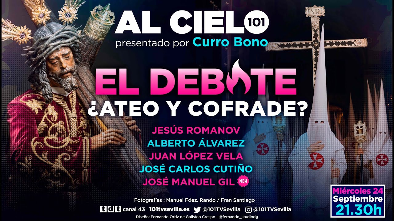 🔴 AL CIELO #127 - 24 septiembre | Debate sobre ser ateo y cofrade en las hermandades y actualidad