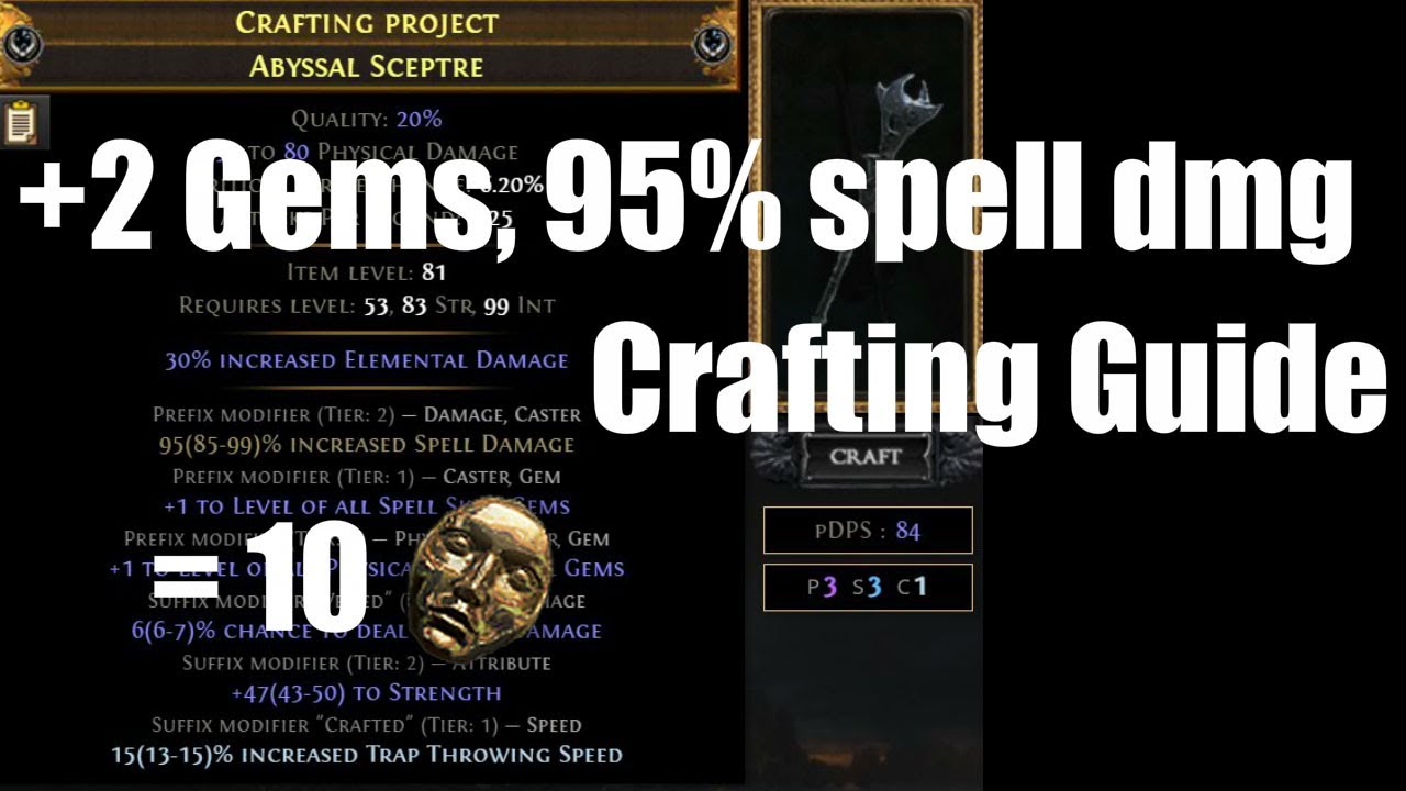 How to Craft a +2 Gems, 90% Spell Damage, Double Damage Sceptre for 10 divines