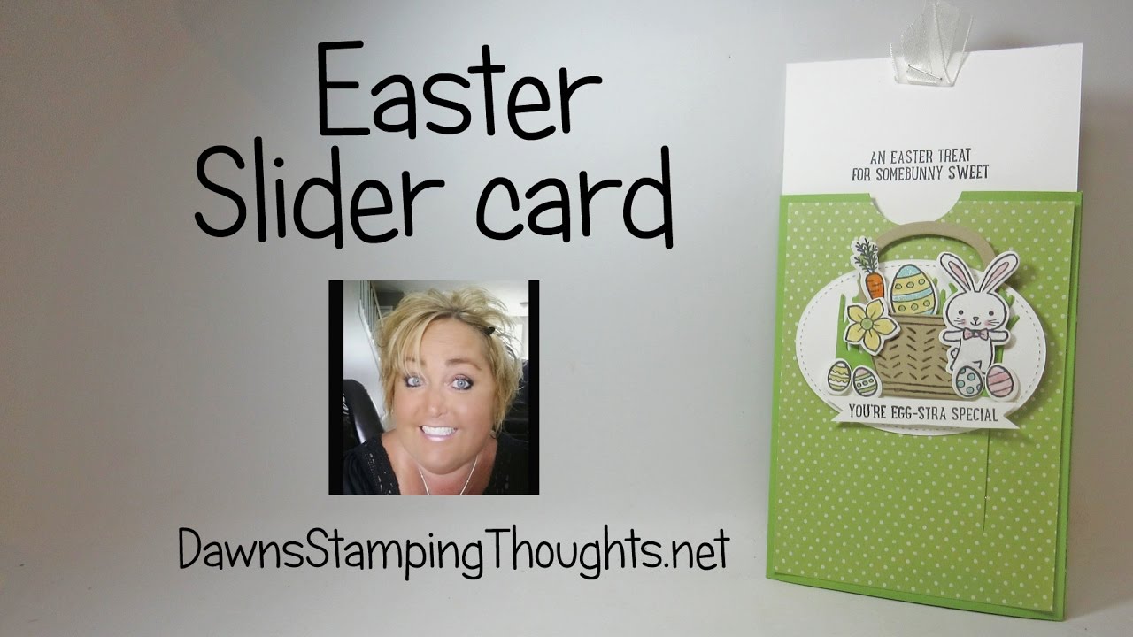 Easter Slider card using the  Basket Bunch Bundle from Stampin'Up!