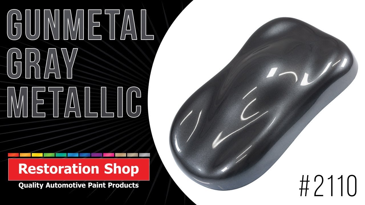 Restoration Shop | #2110 - Gunmetal Gray Metallic