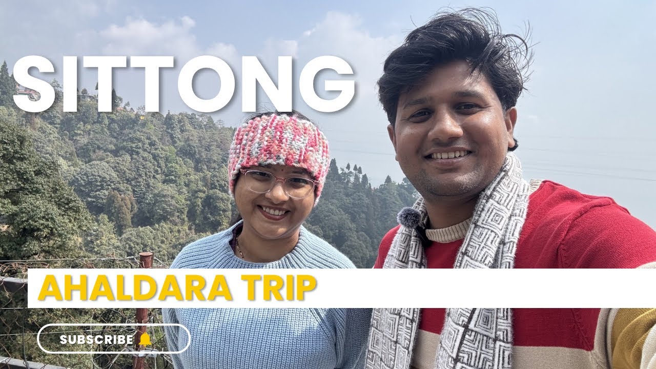 Sittong Ahaldara Vlog Part1 | Namthing Pokhri | Lepcha Monastery | Seasonal Vlogger |