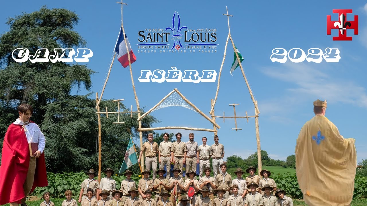 Camp scout - Isère 2024 - Troupe Saint-Louis