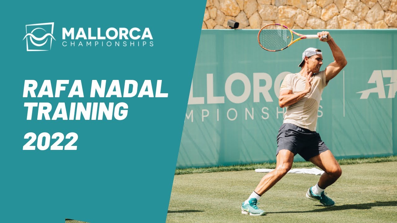 Rafa Nadal Training Session | Mallorca Championships 2022