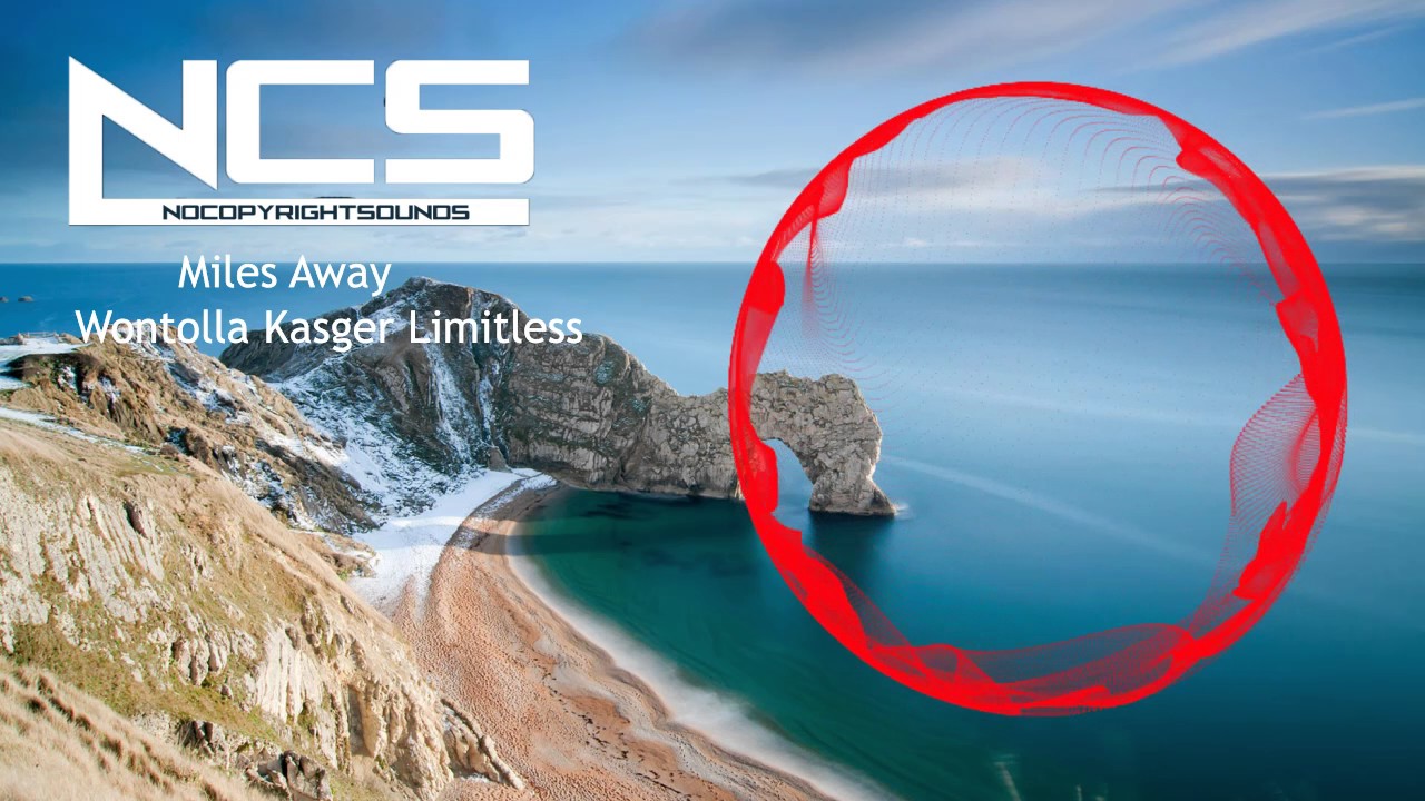 Miles Away - Wontolla Kasger Limitless [NCS - Nightcore Version]