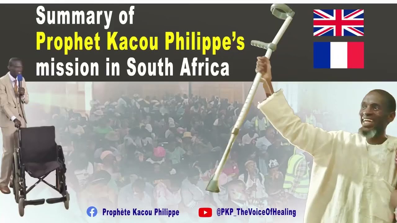 Wonders and Miracles of God in the Mission of South Africa | Prophet Kacou Philippe