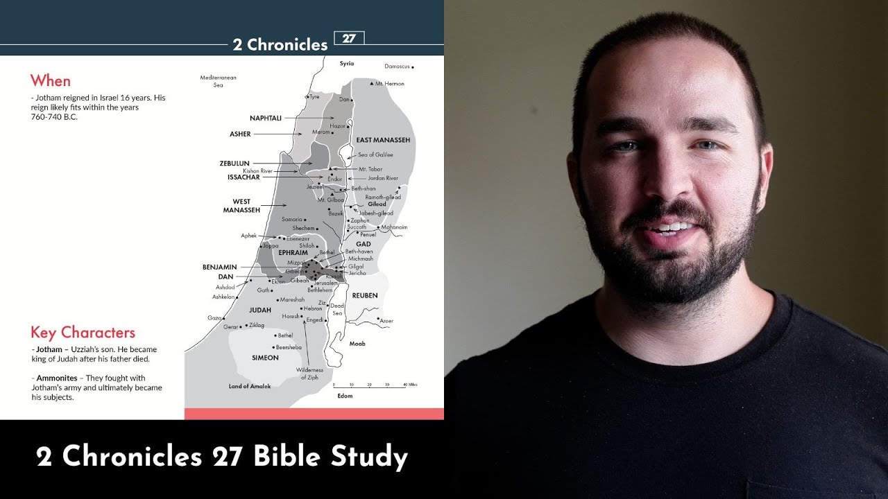 2 Chronicles 27 Summary: 5 Minute Bible Study