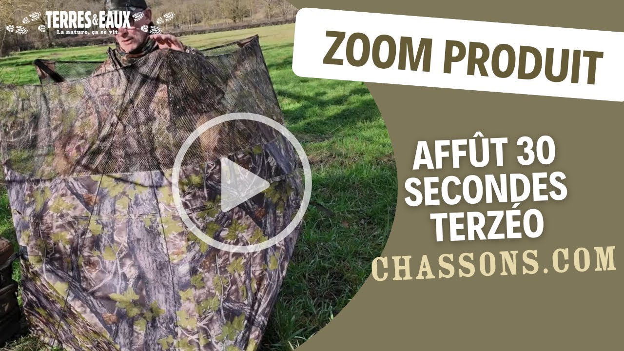 Test de l'affût 3 côtés/30 secondes Terzéo avec Chassons.com