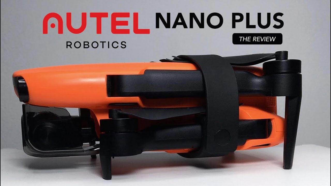 AUTEL EVO NANO PLUS - The review