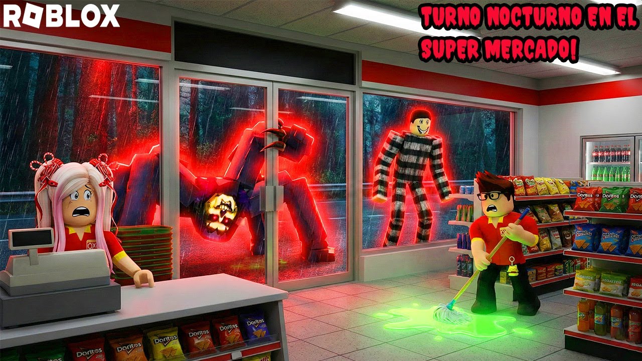 TURNO NOCTURNO EN EL SUPER MERCADO DEL OXXO! Entidades Nos Acechan! 😮🔪