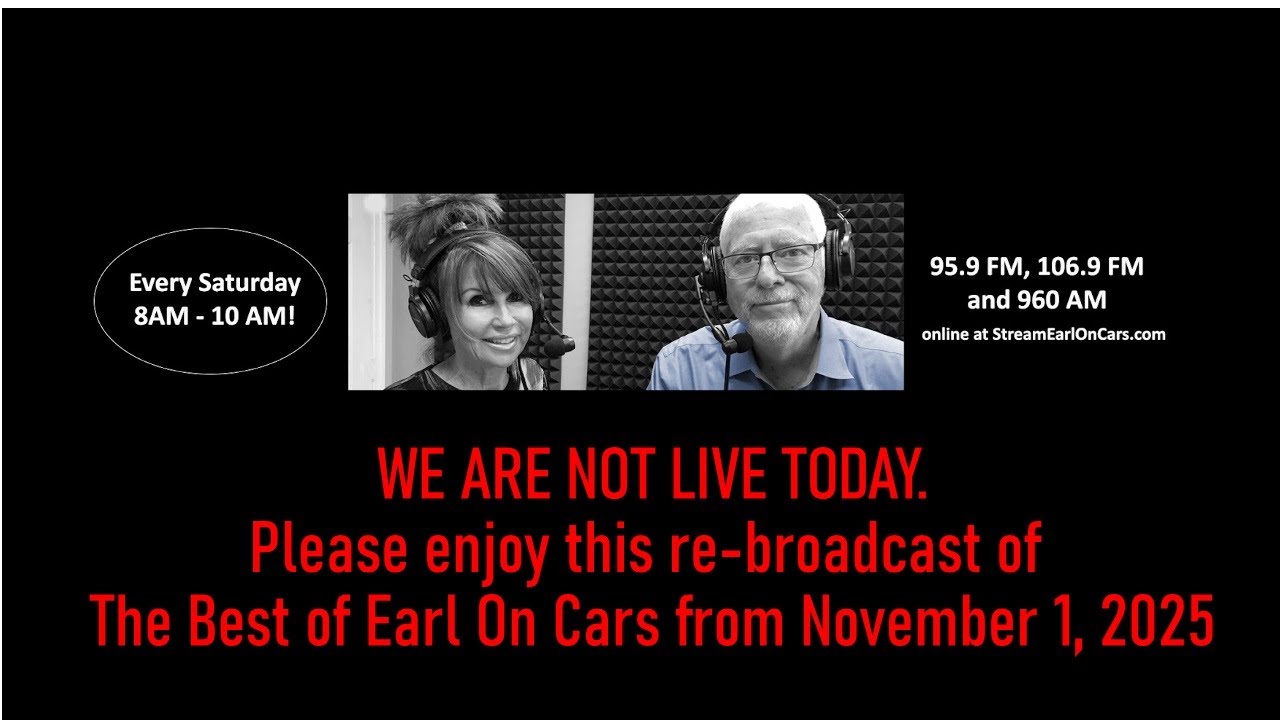 Please enjoy this re-broadcast of The Best of Earl on Cars from November 1, 2025