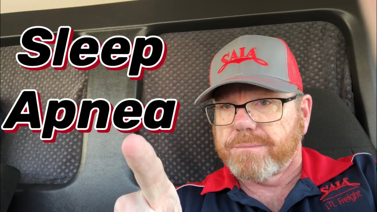 TRUCKING | Sleep Apnea | Your DOT Physical