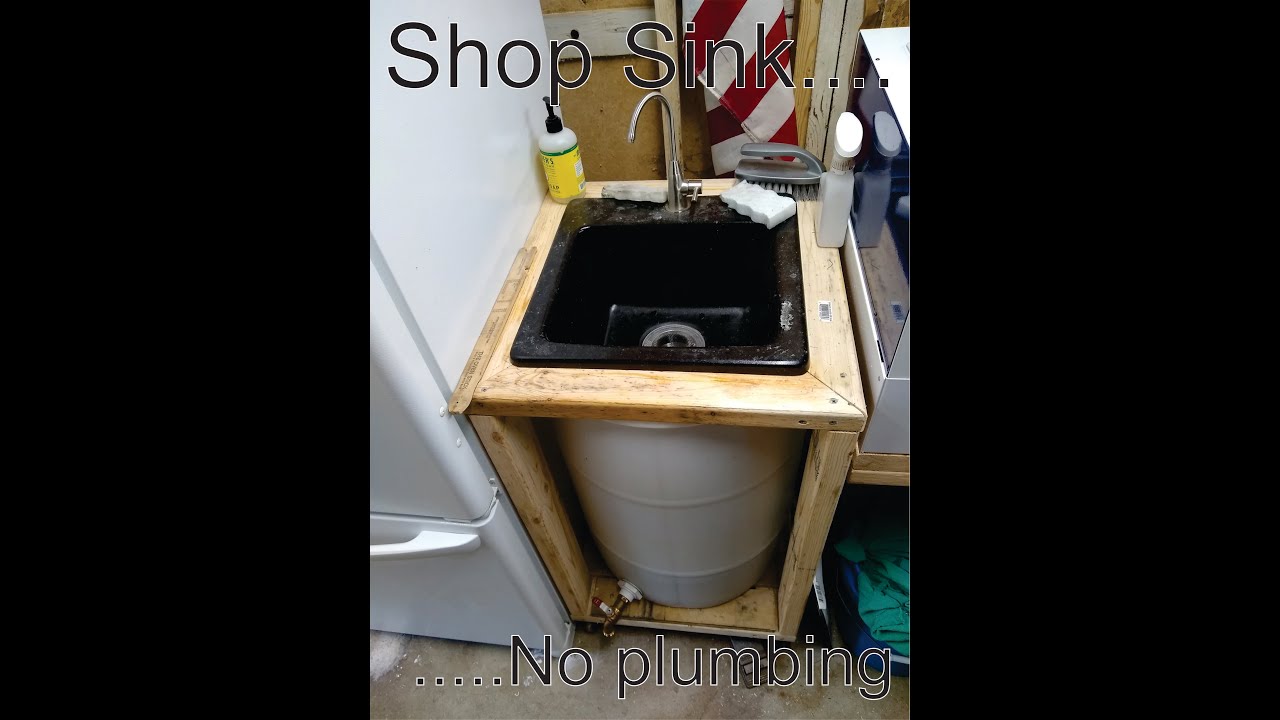 Shop Sink... No plumbing?