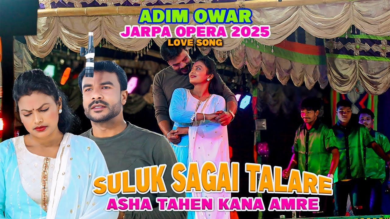Adim Owar Jarpa Opera 2025|Love Song|Suluk Sagai Talare Asha Tahen Kana Amre|Sk Creation