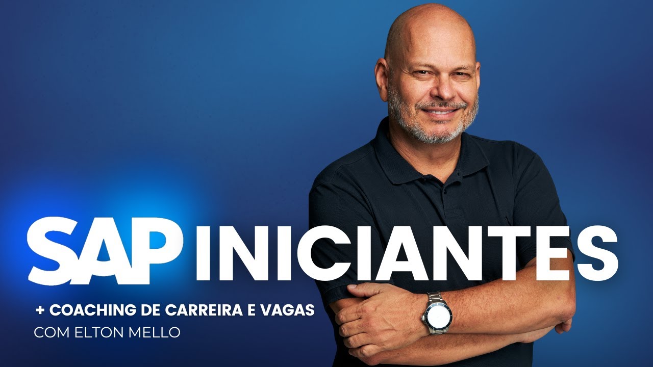 SAP Para Iniciantes no S/4HANA + Coaching de Carreira + Ambiente SAP + Certificado