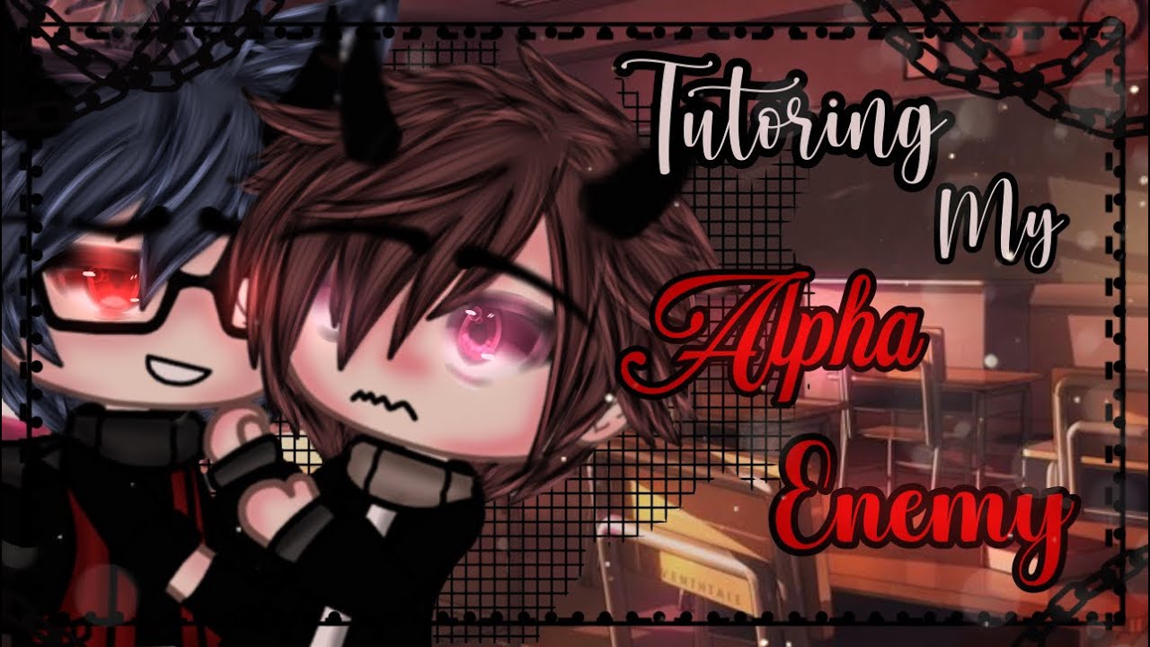 💥Обучаю моего альфа-врага 💢|| BL || Гей-любовь || GLMM || Gacha Life || Мини-фильм Gacha Life