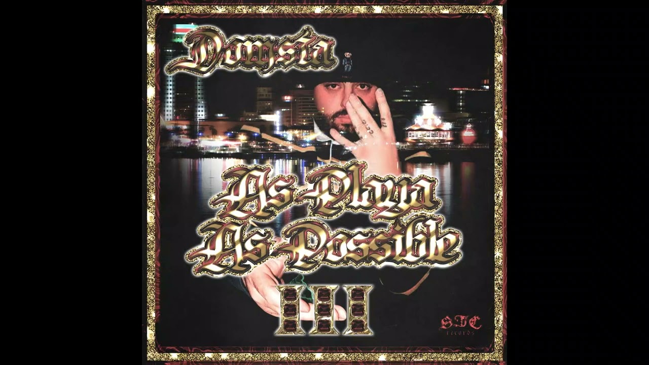 As Playa As Possible 3 (Full Album)