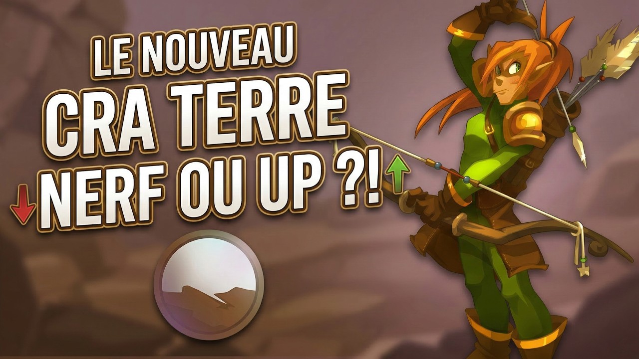LE NOUVEAU CRA TERRE, NERF OU UP !   DOFUS TOUCH 2026