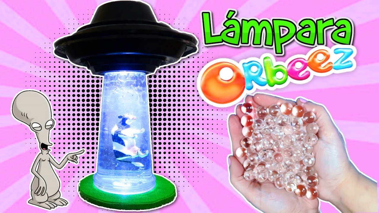 MANUALIDADES Y EXPERIMENTOS CON ORBEEZ - LAMPARA OVNI DIY