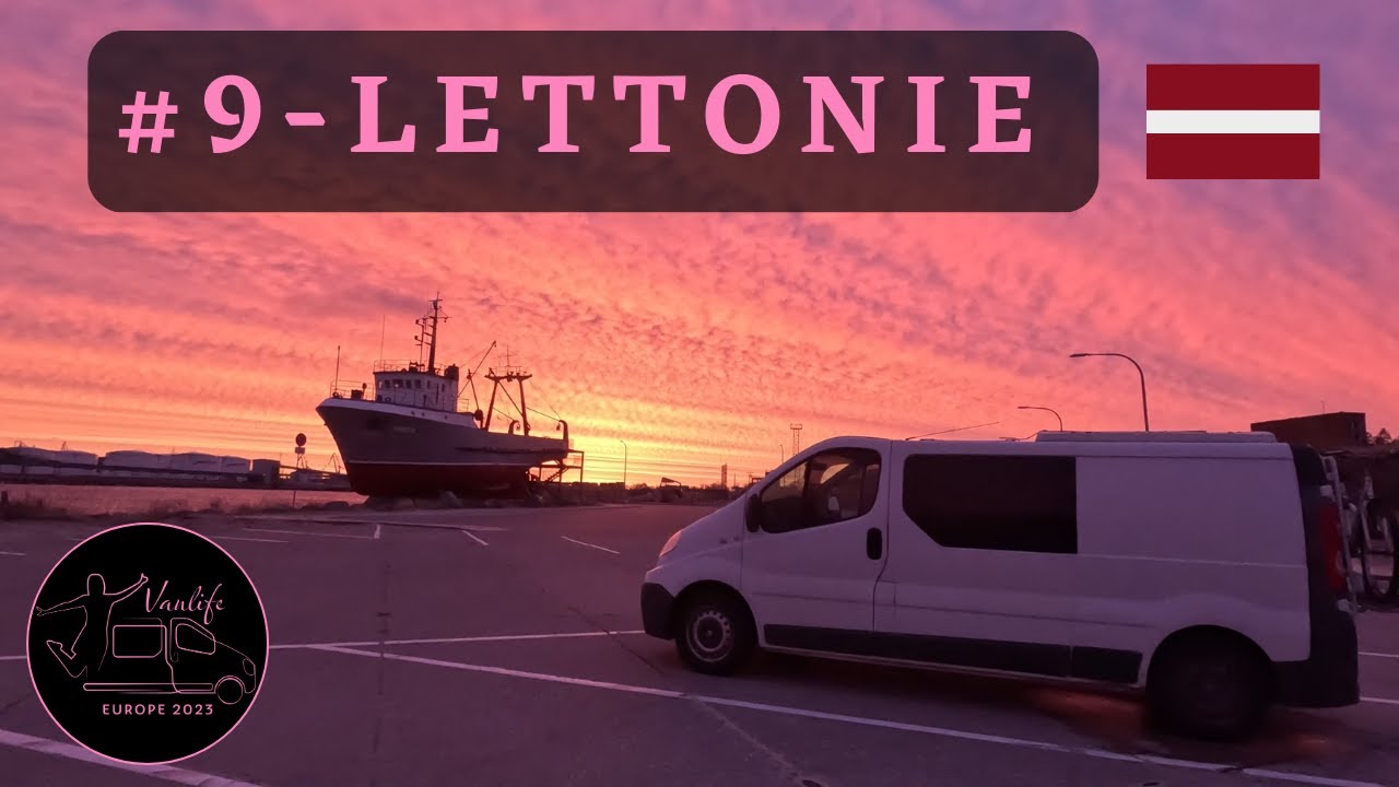 #9 - LETTONIE : Des balades en natures ! (Road Trip en Fourgon aménagé)