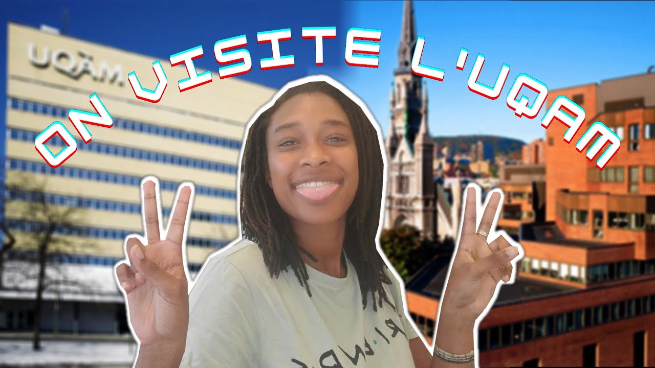 On visite l'UQAM (Université du Québec à Montréal)