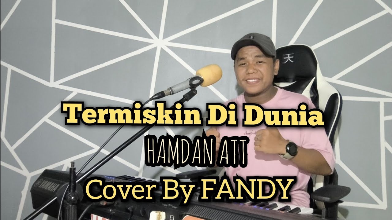 Termiskin Di Dunia_HAMDAN ATT Cover By FANDY