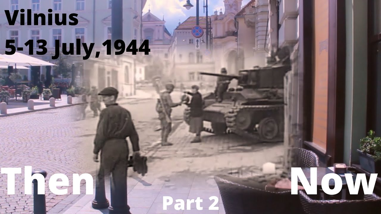 Vilnius, tada ir dabar (Vilnius, then and now). Part 2
