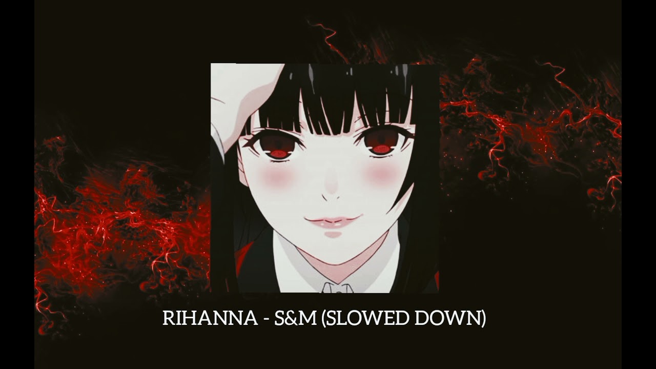 𝐑𝐢𝐡𝐚𝐧𝐧𝐚 - 𝐒&𝐌 (𝐒𝐥𝐨𝐰𝐞𝐝 𝐃𝐨𝐰𝐧)