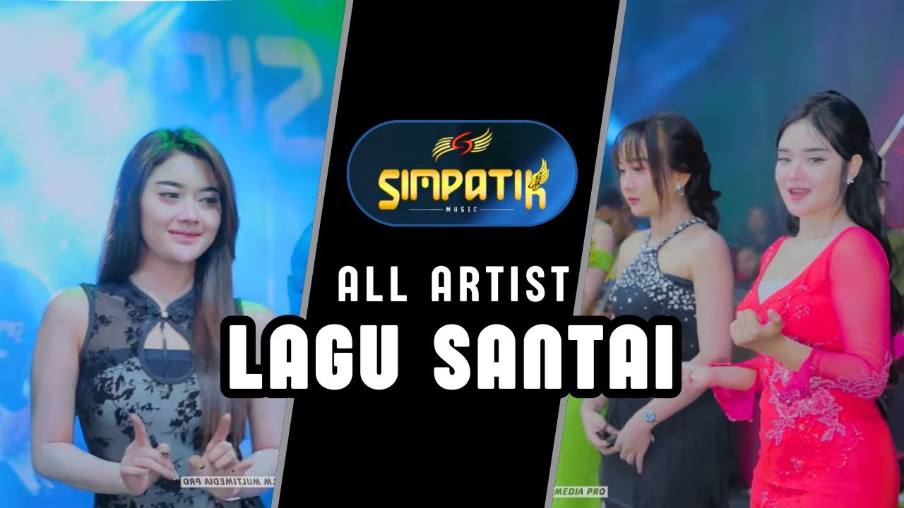 SANTAI - ALL ARTISE - SIMPATIK MUSIC - BUBUTAN SURABAYA - KLK AUDIO