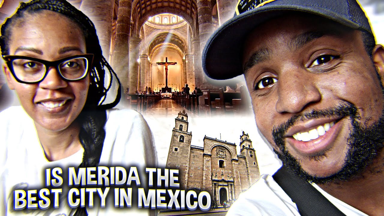 Is Merida The Best City In Mexico?