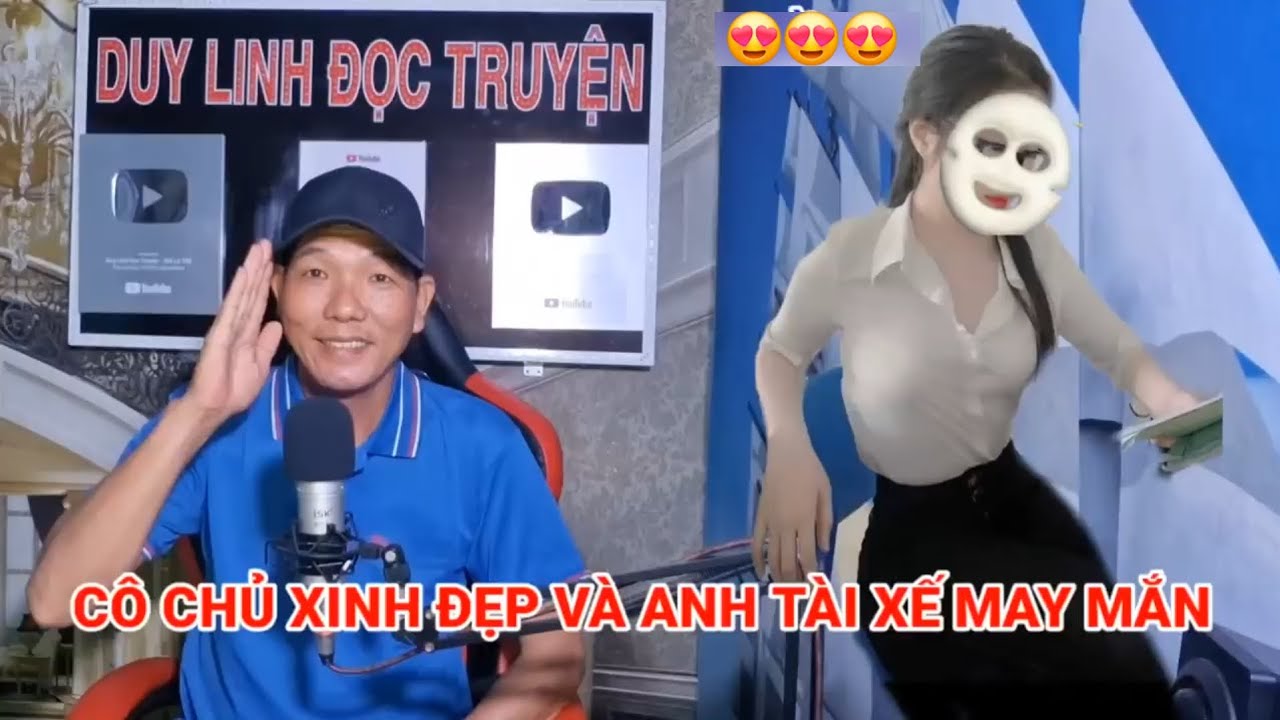 Full câu chuyện Cô chủ xinh đẹp và anh tài xế may máy rất hay