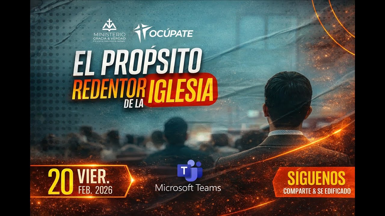 ✨ *EL PROPÓSITO REDENTOR DE LA IGLESIA* ✨